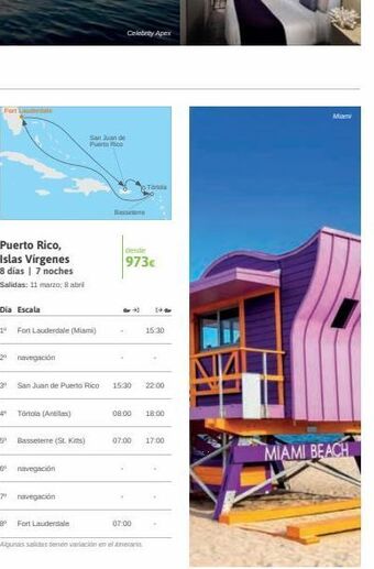 Viajes El Corte Inglés Fort lauderdale  puerto rico, islas vírgenes 8 dias | 7 noches salidas: 11 marzo 8 abril  dia escala  1 fort lauderdale (miam oferta