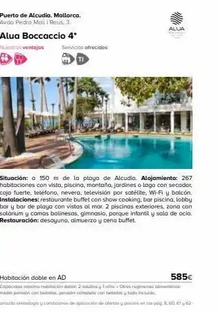 Viajes El Corte Inglés Puerto de alcudia. mallorca. avda pedro mas i reus, 3. alua boccaccio 4* nuestras ventajas servicios ofrecidos alua nowy oferta