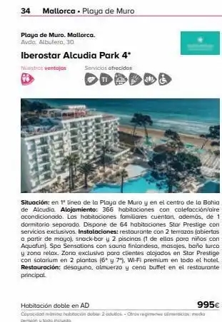 Viajes El Corte Inglés 34 mallorca • playa de muro playa de muro. mallorca. avda. albufera, 30. iberostar alcudia park 4* nuestras ventajas servic oferta