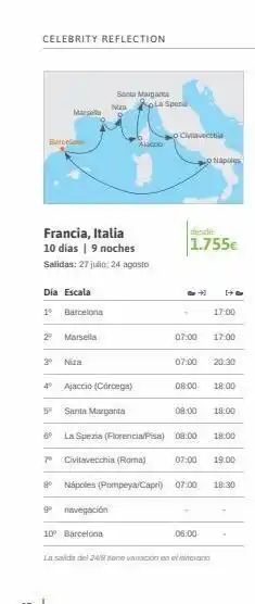 Viajes El Corte Inglés Celebrity reflection mars barcelona dia escala 1º barcelona francia, italia 10 días | 9 noches salidas: 27 julio 24 ago oferta