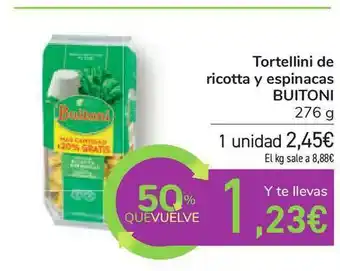 Carrefour Tortellini De Ricotta Y Espinacas Buitoni 276g oferta