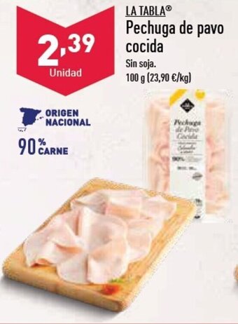 ALDI LA TABLAⓇ Pechuga de pavo Cocida oferta