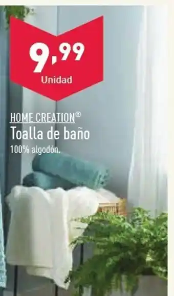 ALDI HOME CREATION Toalla de baño oferta