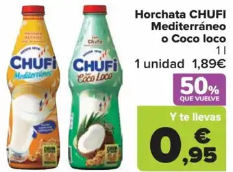 Carrefour Horchata CHUFI Mediterráneo o Coco loco 1L oferta