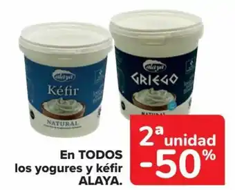 Carrefour EN TODOS los yogures y kéfir ALAYA. oferta