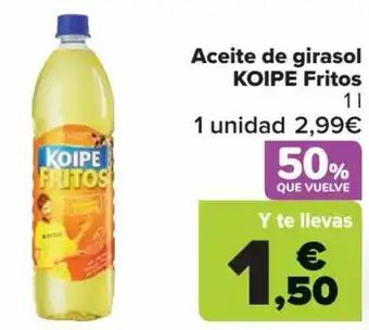 Carrefour Aceite de girasol KOIPE Fritos 1L oferta