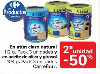 Carrefour En atún claro natural 112 g. Pack 3 unidades y en aceite de oliva y girasol 104 g. Pack 3 unidades Carrefour. oferta