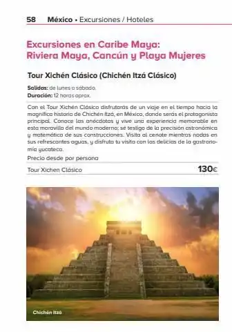 Viajes El Corte Inglés 58 méxico. excursiones / hoteles excursiones en caribe maya: riviera maya, cancún y playa mujeres tour xichén clásico (chic oferta