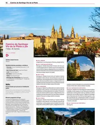 Viajes El Corte Inglés 12 camino de santiago vía de la plata camino de santiago vía de la plata a pie 7 días. 6 noches nuestras ventajas salidas oferta