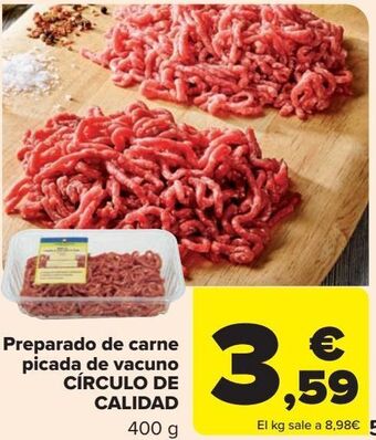 Carrefour Preparado de carne picada de vacuno círculo de calidad oferta
