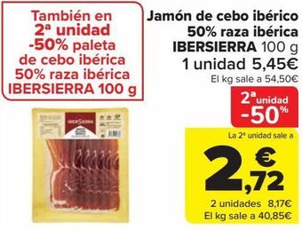 Carrefour Jamón de cebo ibérico 50% raza ibérica ibersierra oferta