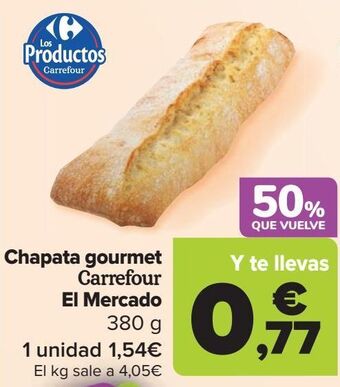 Carrefour Chapata gourmet carrefour el mercado oferta