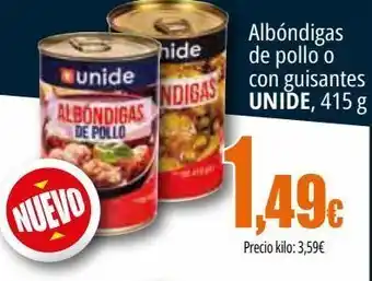 Unide Supermercados Albóndigas de pollo o con guisantes unide oferta