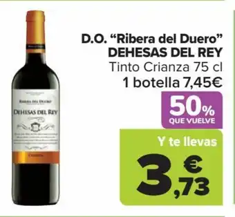 Carrefour D.O. "Ribera del Duero" DEHESAS DEL REY Tinto Crianza 75cl oferta