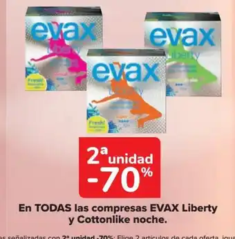Carrefour En TODAS las compresas EVAX Liberty y Cottonlike noche. oferta