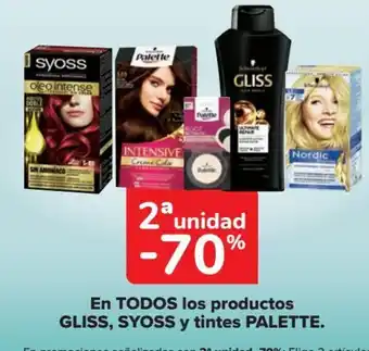 Carrefour En TODOS los productos GLISS, SYOSS y tintes PALETTE. oferta