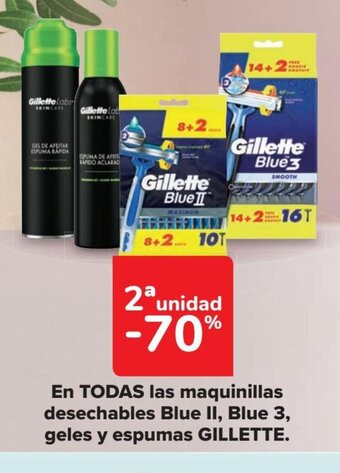 Carrefour En TODAS las maquinillas desechables Blue II, Blue 3, geles y espumas GILLETTE. oferta