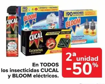 Carrefour EN TODOS los insecticidas CUCAL y BLOOM eléctricos. oferta