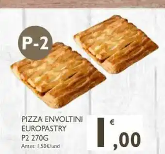 Cash Ecofamilia Pizza Envoltini Europastry P2 270g oferta