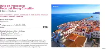 Viajes El Corte Inglés Ruta de Paradores: Delta del Ebro y Castellón oferta