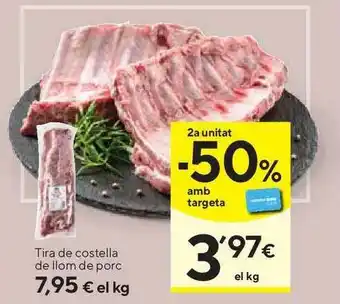 Caprabo Tira De Costella De Llom De Porc oferta