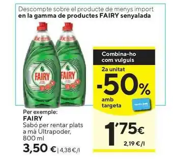Caprabo Fairy Sabó Per Rentar Plats A Má Ultrapoder 800ml oferta