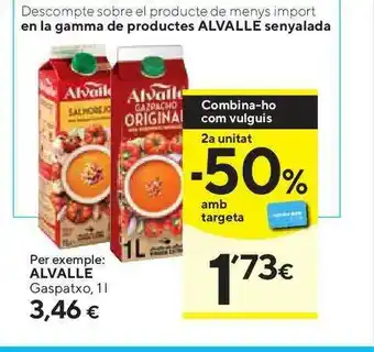 Caprabo Alvalle Gaspatxo 1L oferta