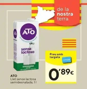 Caprabo Ato Llet Sense Lactosa Semidesnatada 1L oferta