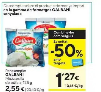 Caprabo Galbani Mozzarella De Búfala 125g oferta