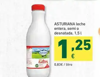 HiperDino Asturiana Leche Entera Semi O Desnatada 1,5L oferta
