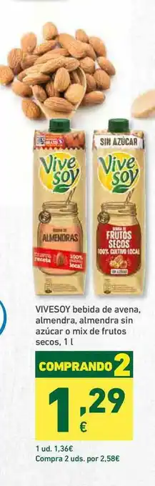 HiperDino Vivesoy Bebida De Avena Almendra Almendra Sin Azúcar O Mix De Frutos Secos 1L oferta