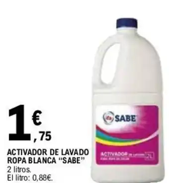 E.Leclerc ACTIVADOR DE LAVADO ACTIVADOR ROPA BLANCA "SABE" oferta