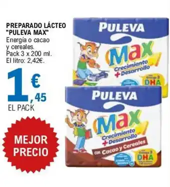 E.Leclerc PREPARADO LÁCTEO "PULEVA MAX" oferta