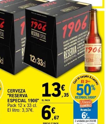 E.Leclerc CERVEZA "RESERVA ESPECIAL 1906" oferta