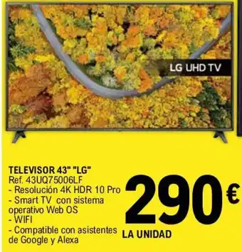 E.Leclerc TELEVISOR 43" "LG" Ref. 43UQ75006LF oferta