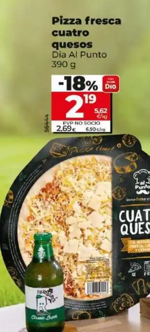 Dia Pizza fresca cuatro quesos Dia Al Punto oferta