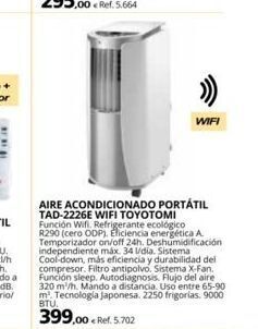 Coferdroza Aire acondicionado portátil tad-2226e wifi toyotomi función wifi, refrigerante ecológico r290 (cero odp), eliciencia energéti oferta