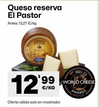 AhorraMas Queso reserva el pastor oferta
