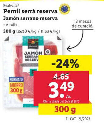 Lidl Pernil serrà reserva Jamón serrano reserva oferta