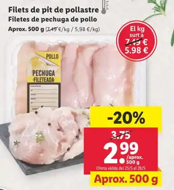 Lidl Filets de pit de pollastre Filetes de pechuga de pollo oferta