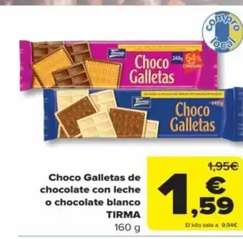 Carrefour Choco Galletas de chocolate con leche o chocolate blanco TIRMA 160 g oferta