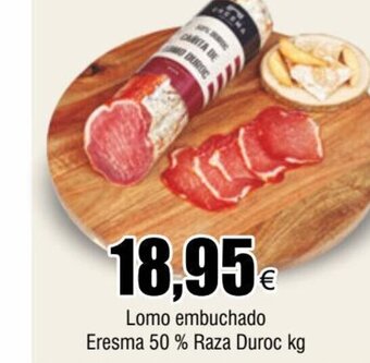 FROIZ Lomo embuchado Eresma 50% Raza Duroc kg oferta