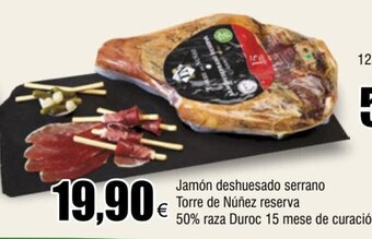 FROIZ Jamón deshuesado serrano Torre de Núñez reserva 50% raza Duroc 15 mese de curación oferta