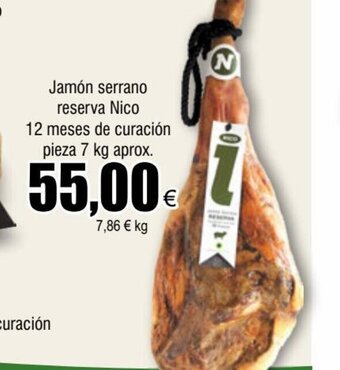 FROIZ Jamón serrano reserva Nico 12 meses de curación pieza 7 kg aprox. oferta