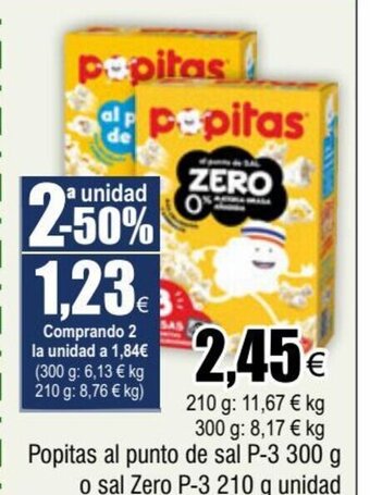 FROIZ Popitas al punto de sal P-3 300 g o sal Zero P-3 210 g unidad oferta