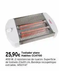 Cadena88 Tostador plano 25,90€ habitex cc4700 400 w. 2 resistencias de cuarzo. superficie de tostado 23x20 cm. bandeja recogemigas. oferta