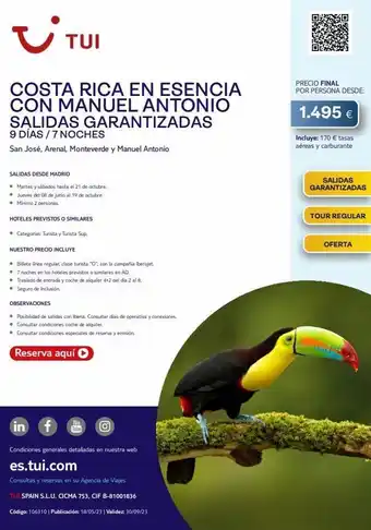 Tui Travel PLC I tui costa rica en esencia con manuel antonio salidas garantizadas 9 días / 7 noches san josé, arenal, monteverde y manu oferta