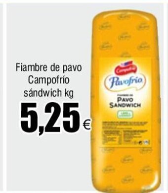 FROIZ Fiambre de pavo Campofrío sándwich kg oferta