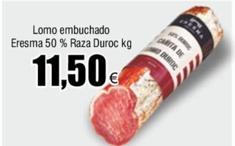FROIZ Lomo embuchado Eresma 50 % Raza Duroc kg oferta