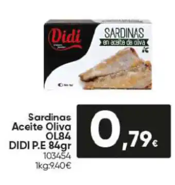 Family Cash Sardinas Aceite Oliva OL84 DIDI P.E 84gr oferta